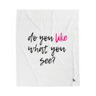 Do You Like What You See? | Mix & Match Fun-Flirty Lovers’ Blankets