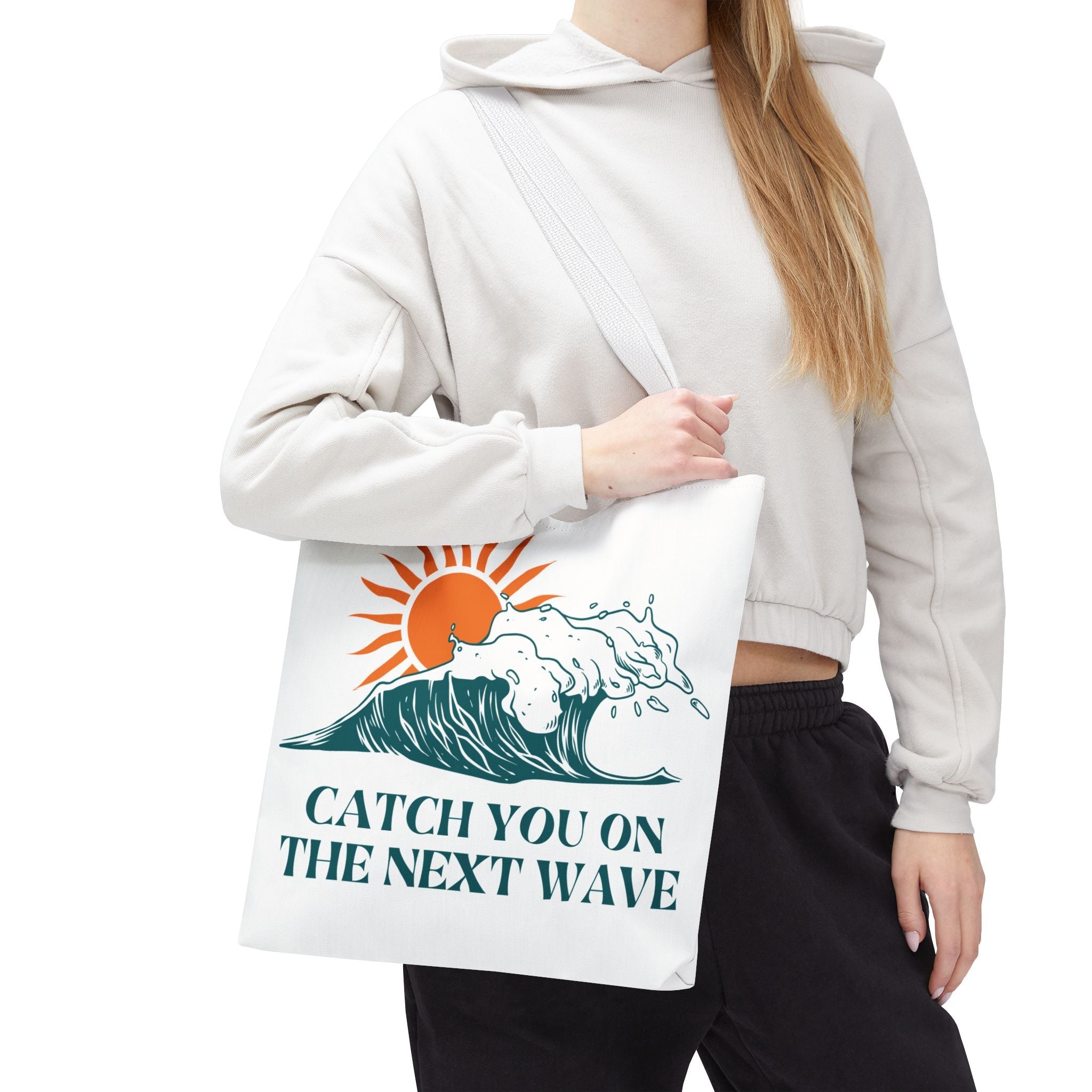 Catch You on the Next Wave Fun Everyday Cute Tote Bag