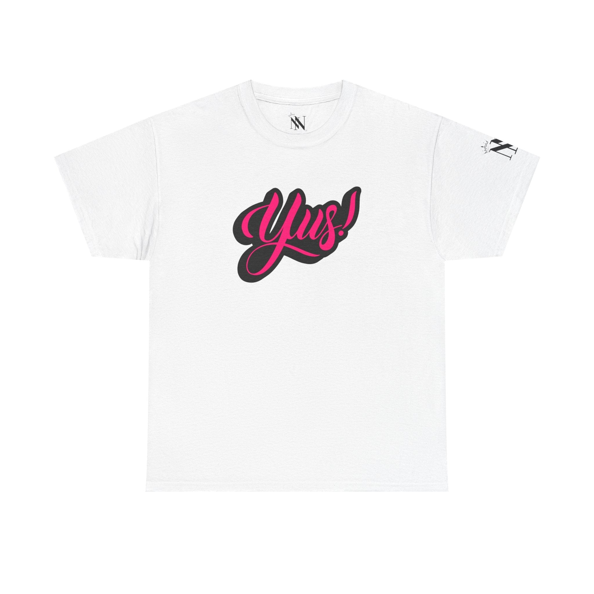 Yus! T-Shirt