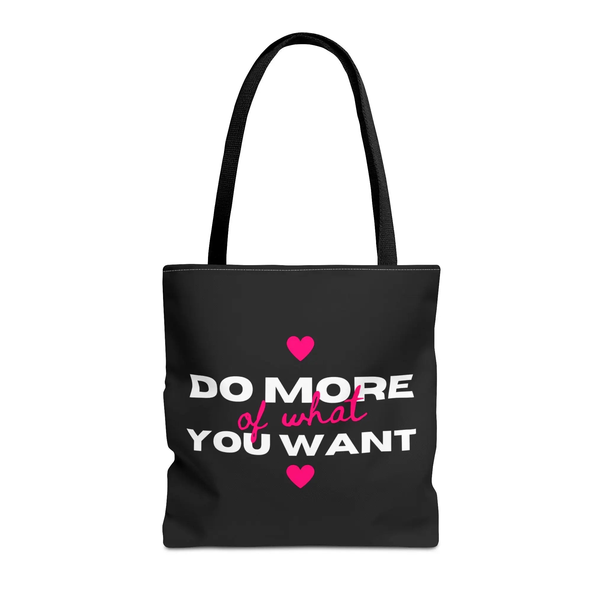 Do More of What You Want Hearts Tote Bag