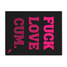 Fuck Love Cum. Nectar Napkins Sex Toy Mat