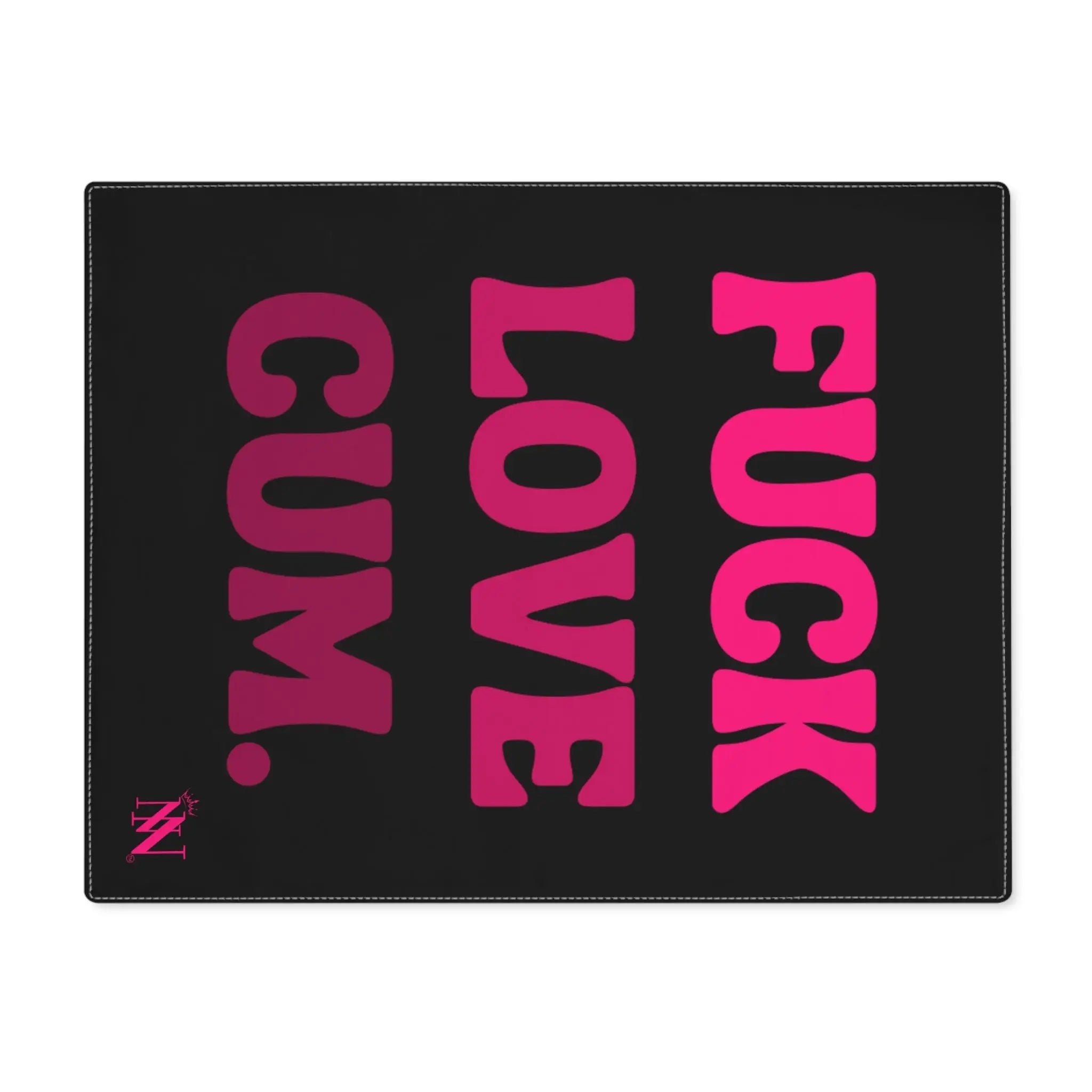Fuck Love Cum. Nectar Napkins Sex Toy Mat