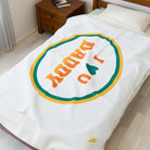 I Love You Daddy | Mix & Match Soft Fun-Flirty Lovers’ Blankets