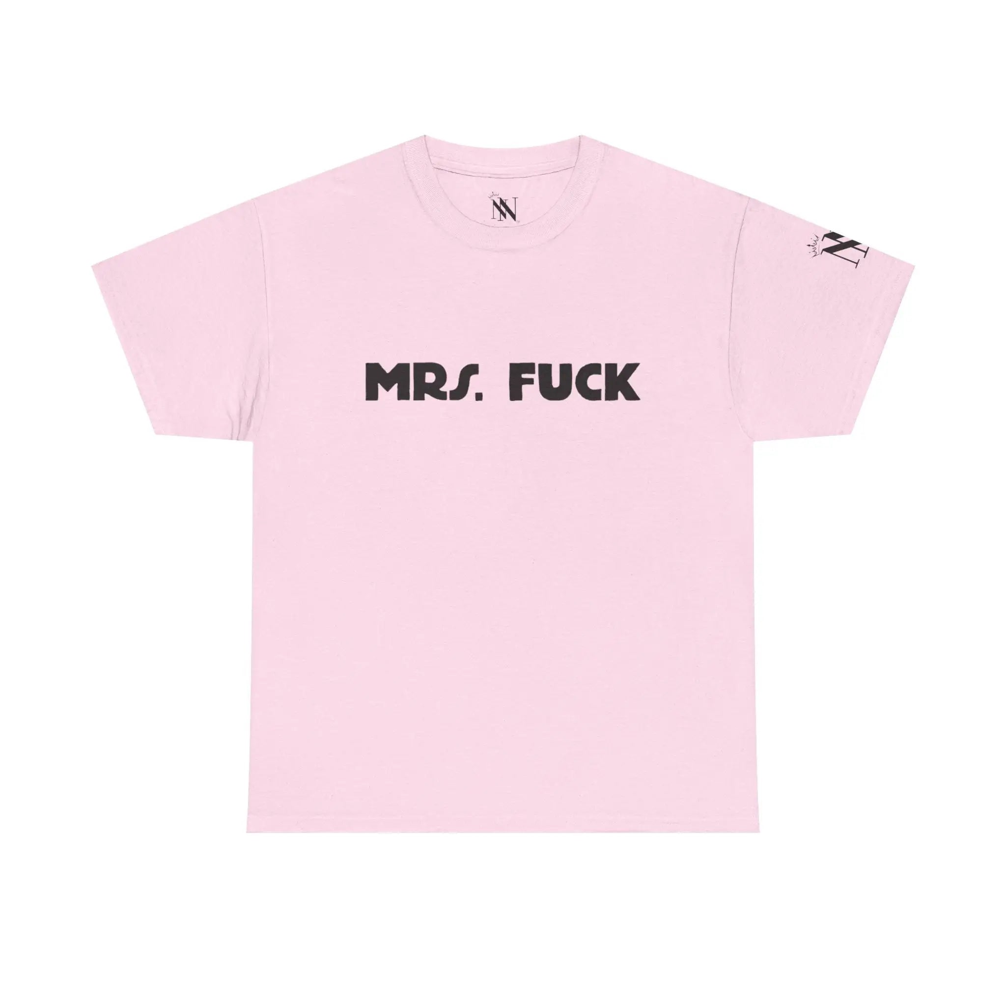 Mrs. Fuck | Mix & Match 100% Cotton Unisex Fun-Flirty Lovers’ Tees