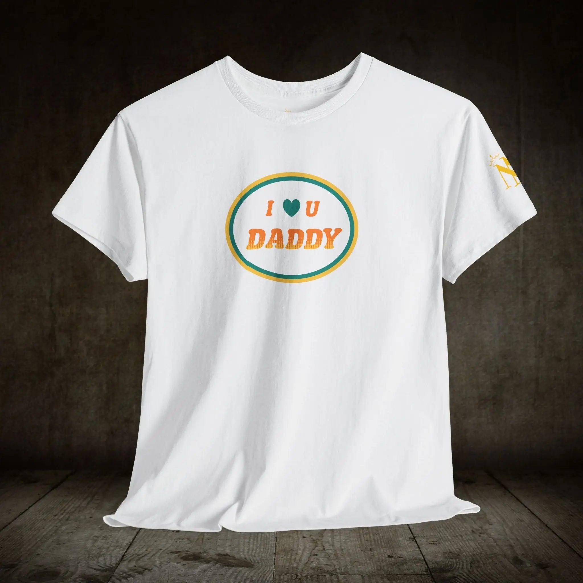 I Love You Daddy | Mix & Match 100% Cotton Unisex Fun-Flirty Lovers’ Tees