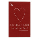 You Don’t Need to be Perfect | Mix & Match Soft Fun-Flirty Lovers’ Towels