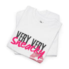 Very Very Sneaky | Mix & Match 100% Cotton Unisex Fun-Flirty Lovers’ Tees
