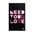 Need Your Love | Nectar Napkins Classic Fun-Flirty Lovers’ Towels