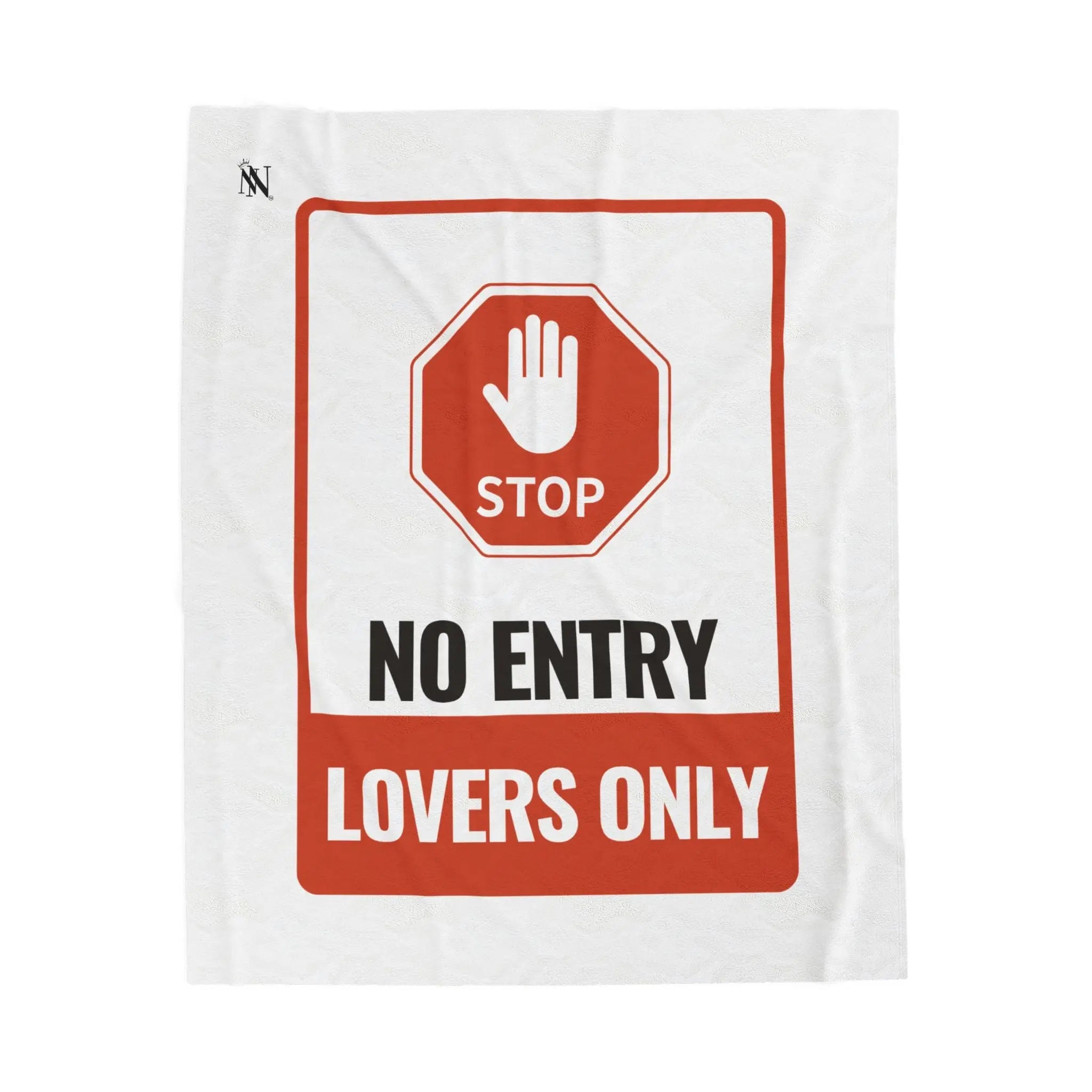 No Entry Lovers Only Sign Blanket