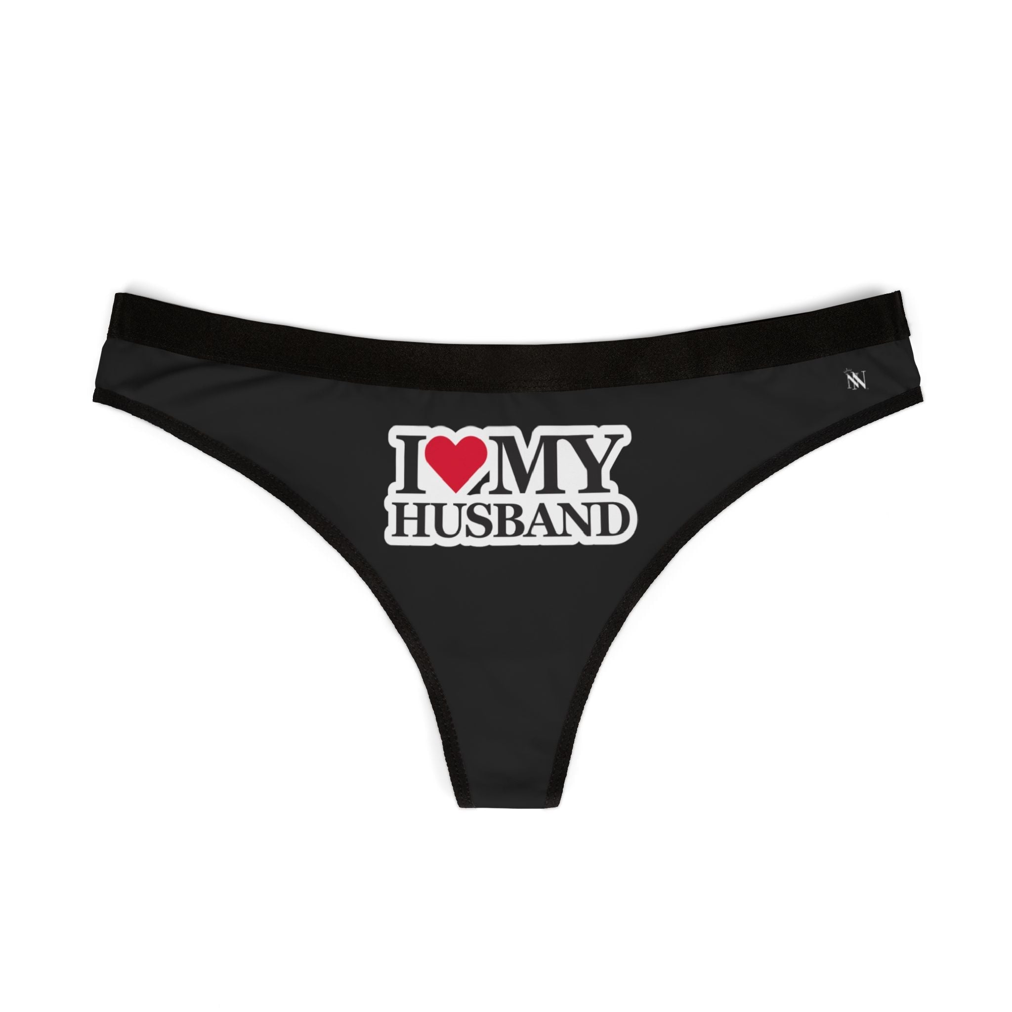 I Love My Husband | Mix & Match Women’s Fun-Flirty Lovers’ Thongs