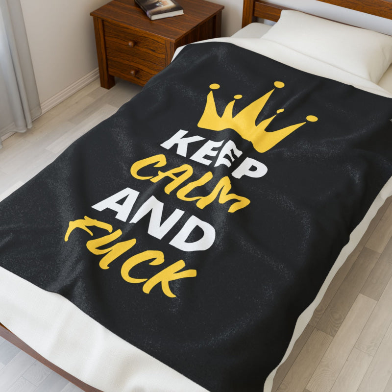 Keep Calm & Fuck Queen King | Mix & Match Soft Fun-Flirty Lovers’ Blankets
