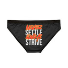 Never Settle Always Strive | Mix & Match Women’s Fun-Flirty Lovers’ Panties