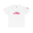It Just Cums | Mix & Match Cotton Unisex Fun-Flirty Lovers’ T-Shirts