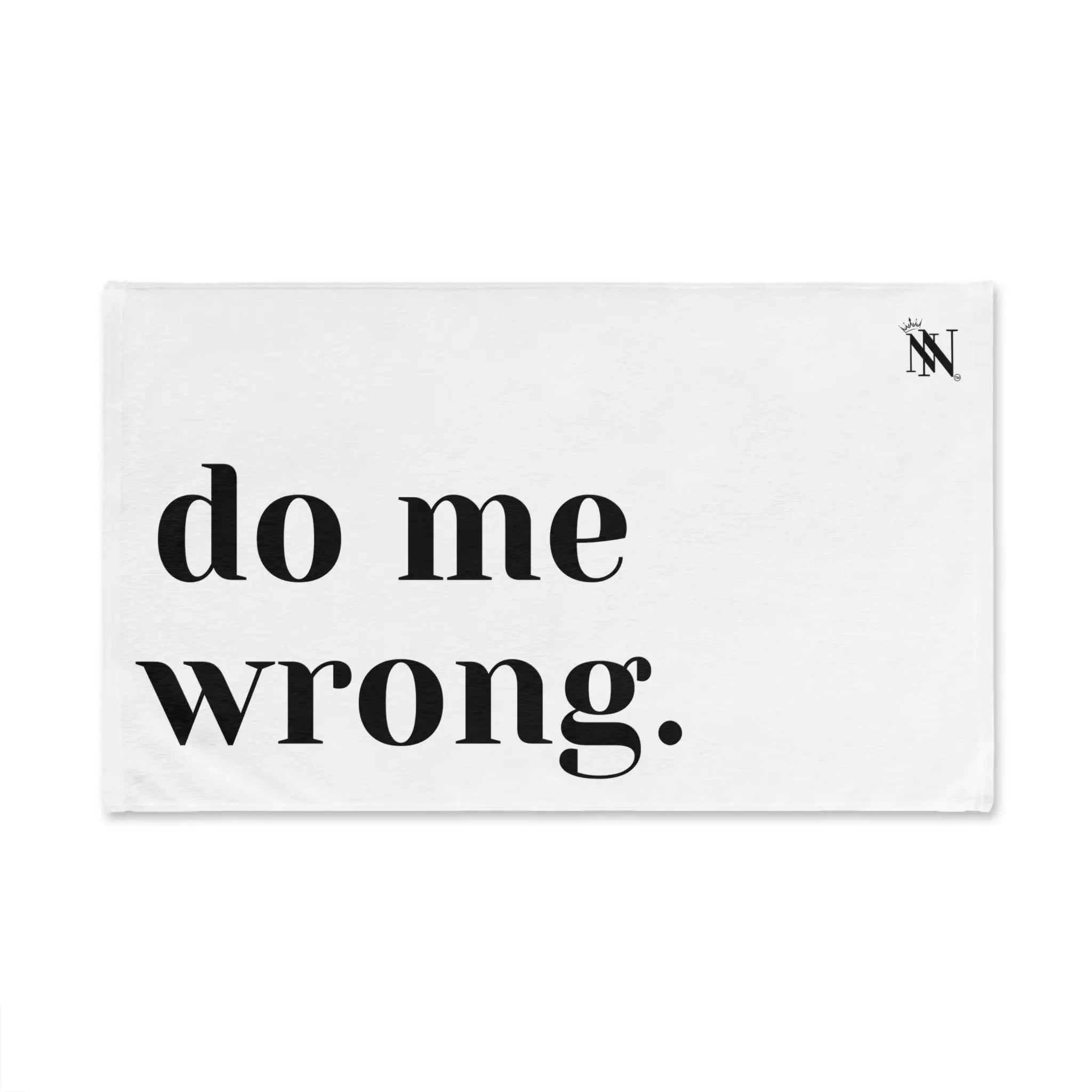 Do Me Wrong. | Mix & Match Original Fun-Flirty Lovers’ Towels