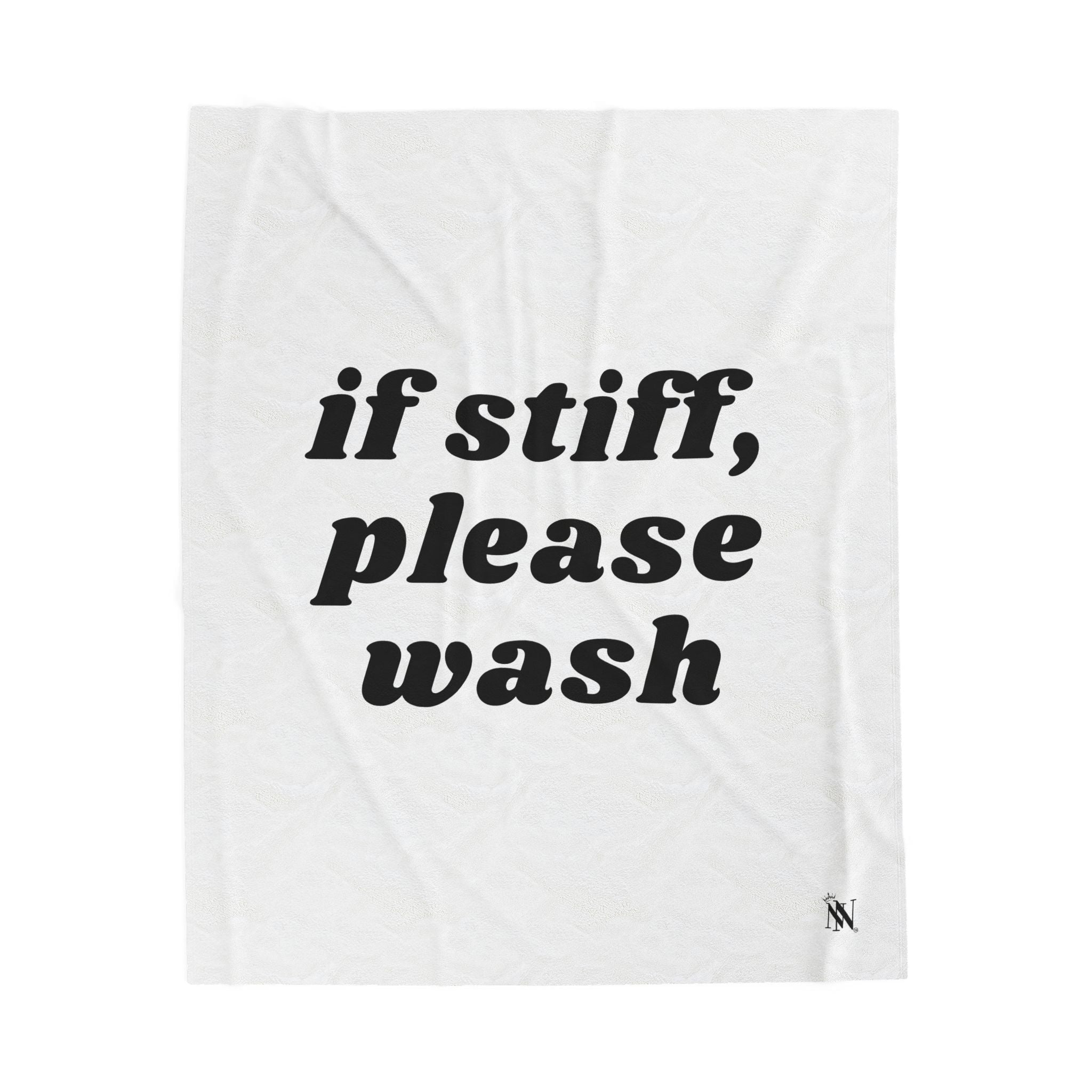 If Stiff Please Wash | Mix & Match Fun-Flirty Lovers’ Blankets