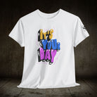 It’s Your Day | Mix & Match Cotton Unisex Fun-Flirty Lovers’ T-Shirts