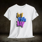 It’s Your Day | Mix & Match Cotton Unisex Fun-Flirty Lovers’ T-Shirts