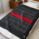 Stay Strong | Mix & Match Soft Fun-Flirty Lovers’ Blankets