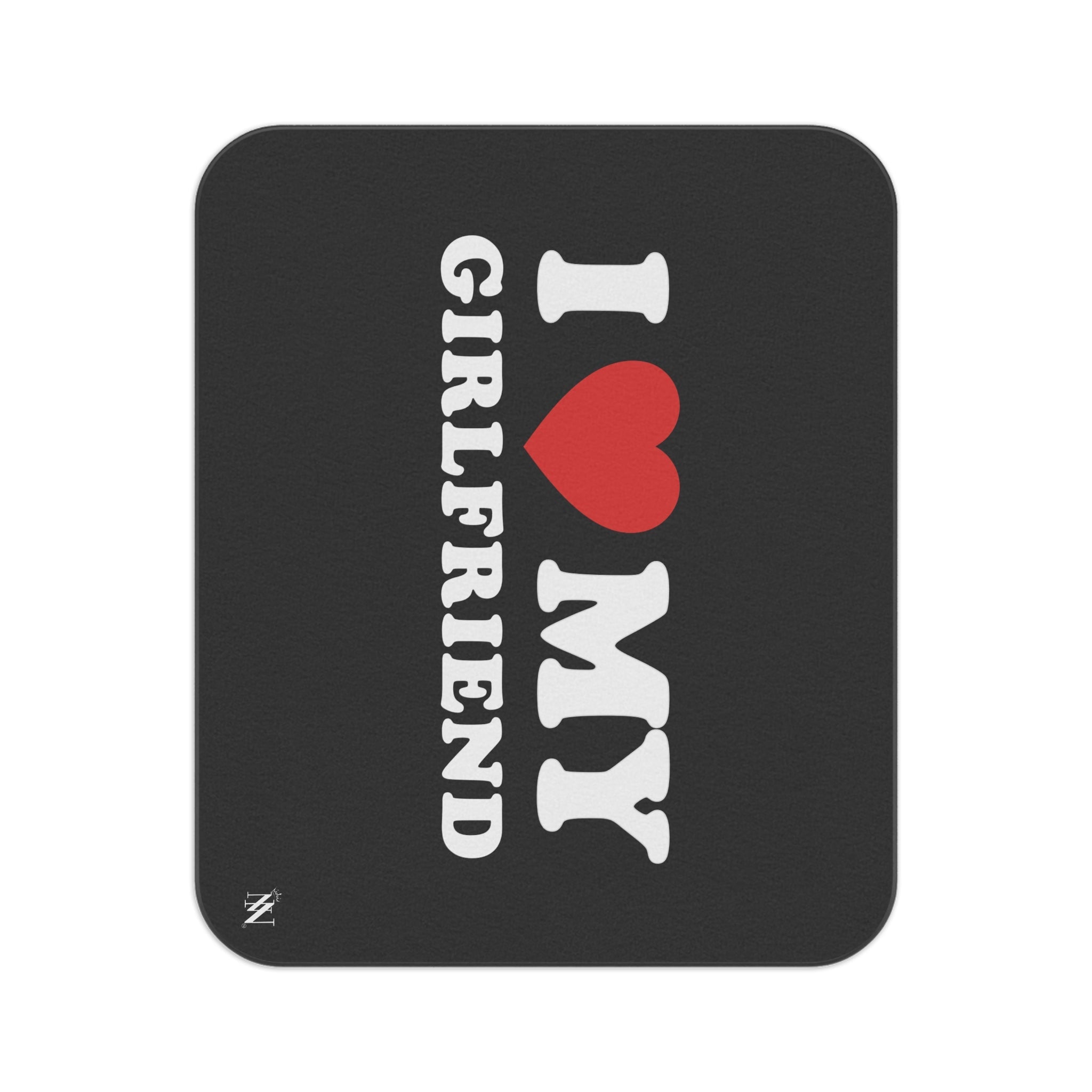 I Love My Girlfriend | Mix Match Fun-Flirty Lovers’ Water-Resistant Blankets
