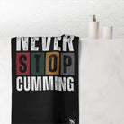Never Stop Cumming | Mix & Match XL Fun-Flirty Lovers’ Towels