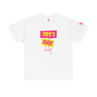 Let’s Go! Baby | Mix & Match Cotton Unisex Fun-Flirty Lovers’ T-Shirts