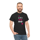 Let’s Play Mood Hearts | Mix & Match Cotton Unisex Fun-Flirty Lovers’ T-Shirts