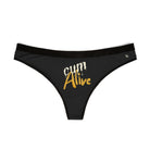 Cum Alive | Women’s Thongs | Playful Comfy & Sexy