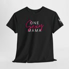 One Sexy Mama Sex Gifts Unisex T-Shirt