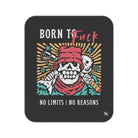 Born to Fuck No Reasons Sex Blanket
