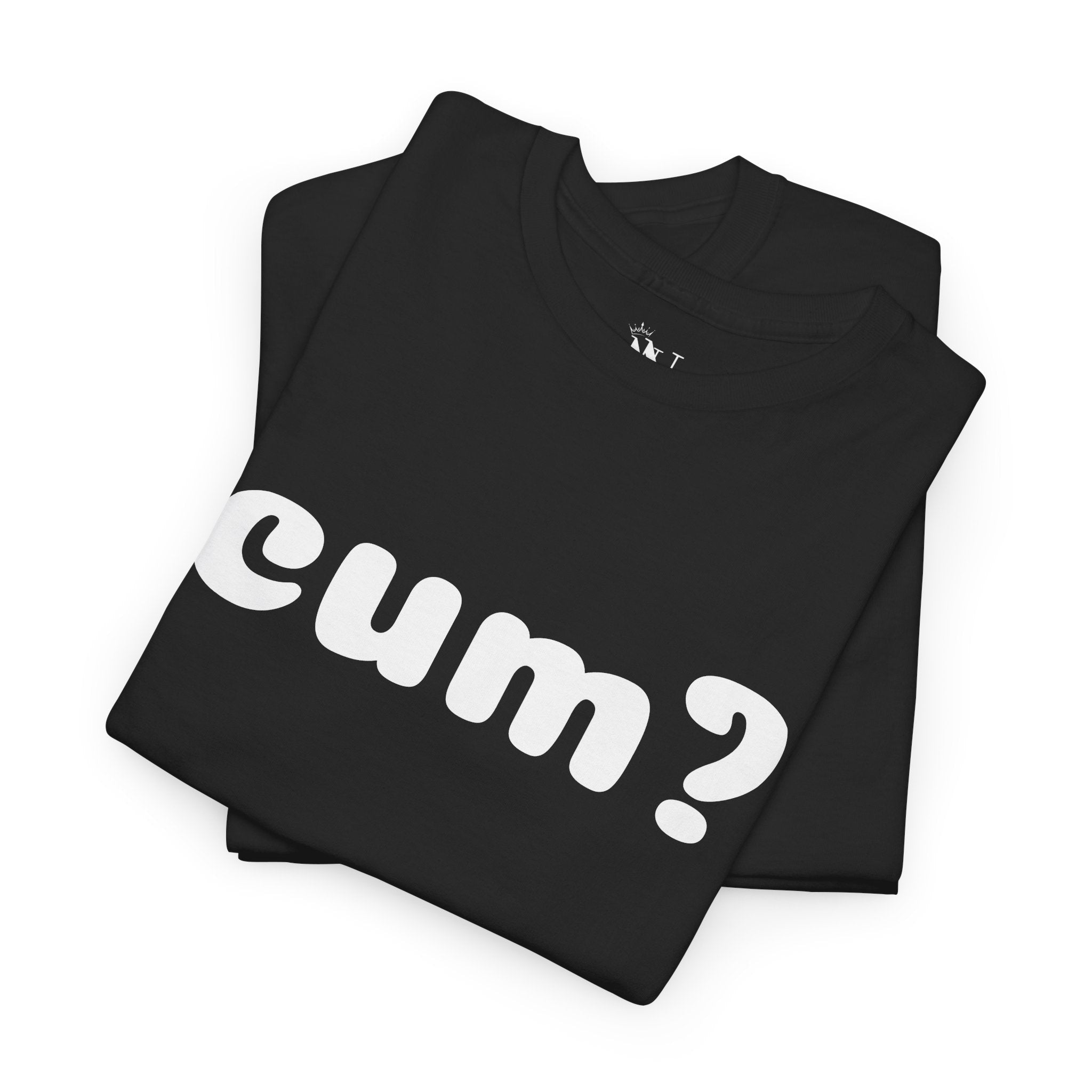 Cum? | Mix & Match 100% Cotton Unisex Fun-Flirty Lovers’ Tees
