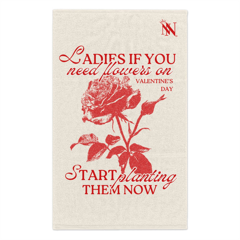 Ladies If You Need Flowers | Mix & Match Soft Fun-Flirty Lovers’ Towels