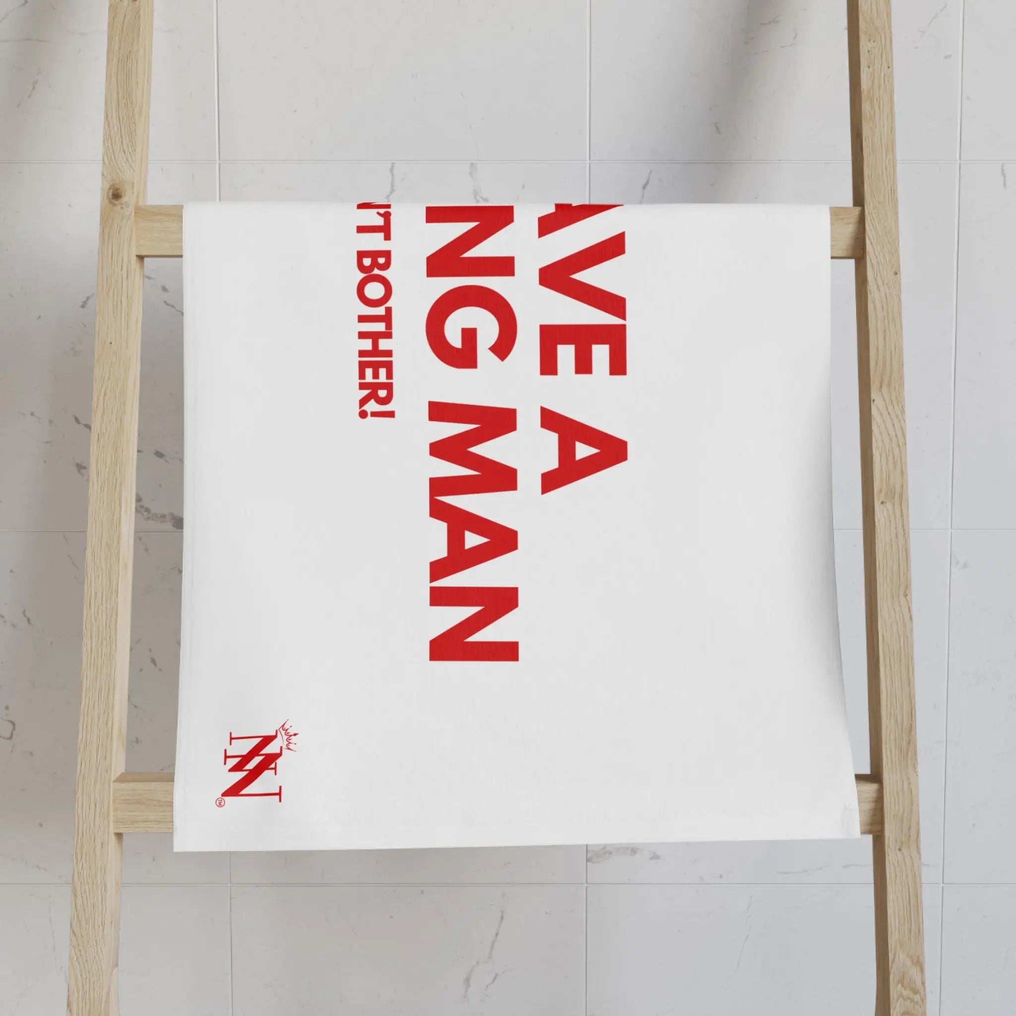 I Have a Fucking Man | Mix & Match Classic Fun-Flirty Lovers’ Towels