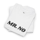 Mr. No | Mix & Match Cotton Unisex Fun-Flirty Lovers’ T-Shirts