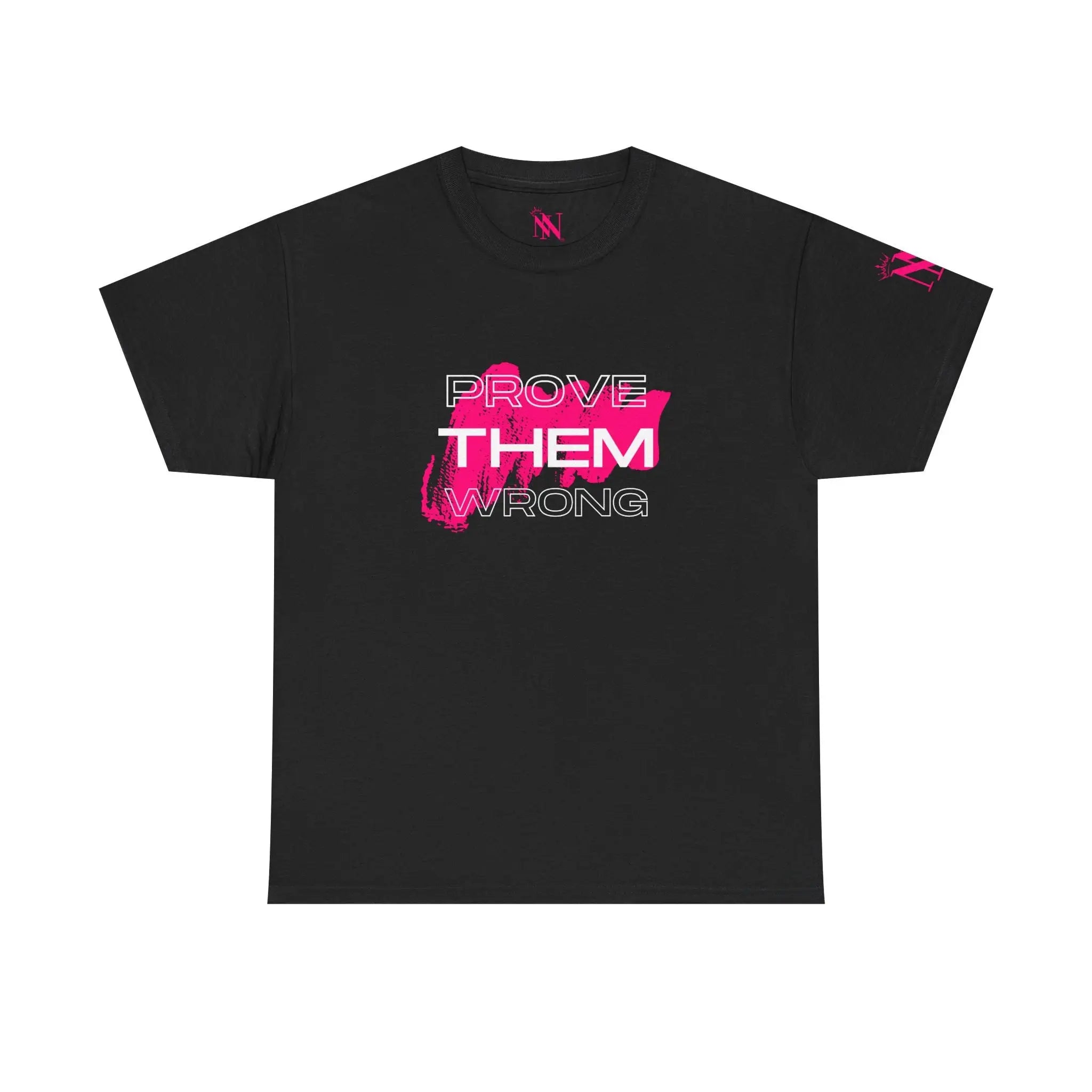 Prove Them Wrong | Mix & Match Cotton Unisex Fun-Flirty Lovers’ T-Shirts