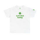 Let’s Get Lucky St. Patrick’s Day | Mix & Match Cotton Unisex Fun-Flirty Lovers’ T-Shirts