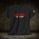 Licensed: To Cum | Mix & Match 100% Cotton Unisex Fun-Flirty Lovers’ Tees