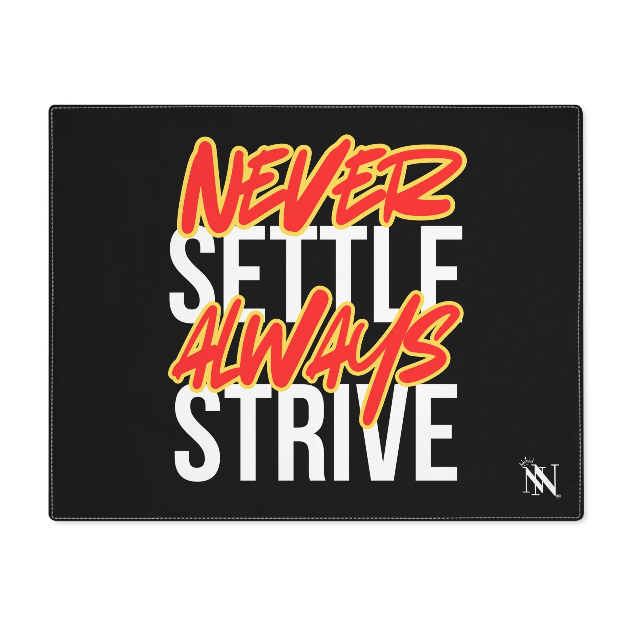 Never Settle Always Strive | Mix & Match Playful Fun-Flirty Lovers’ Toy Mats