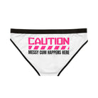 Caution: Messy Cum Happens Here | Mix & Match Women’s Fun-Flirty Lovers’ Panties