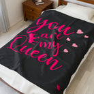 You Are My Queen | Mix & Match Fun-Flirty Lovers’ Blankets