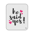 He Said Yes! | Mix Match Fun-Flirty Lovers’ Water-Resistant Blankets