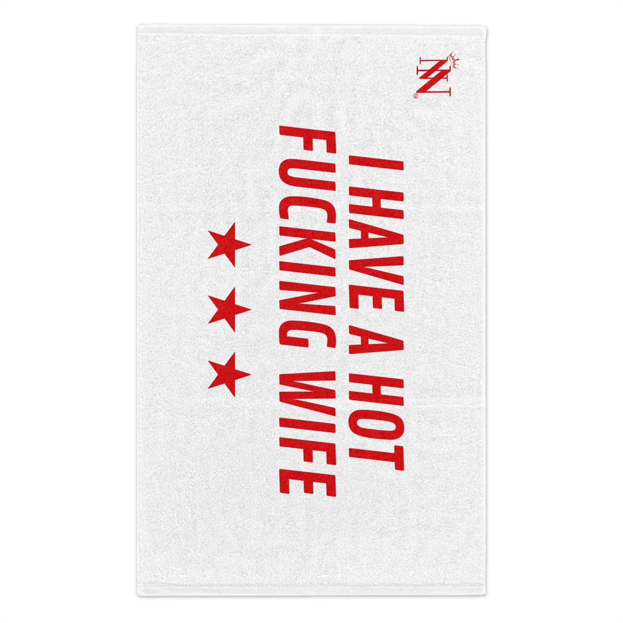 I Have a Hot Fucking Wife | Mix & Match Soft Fun-Flirty Lovers’ Towels