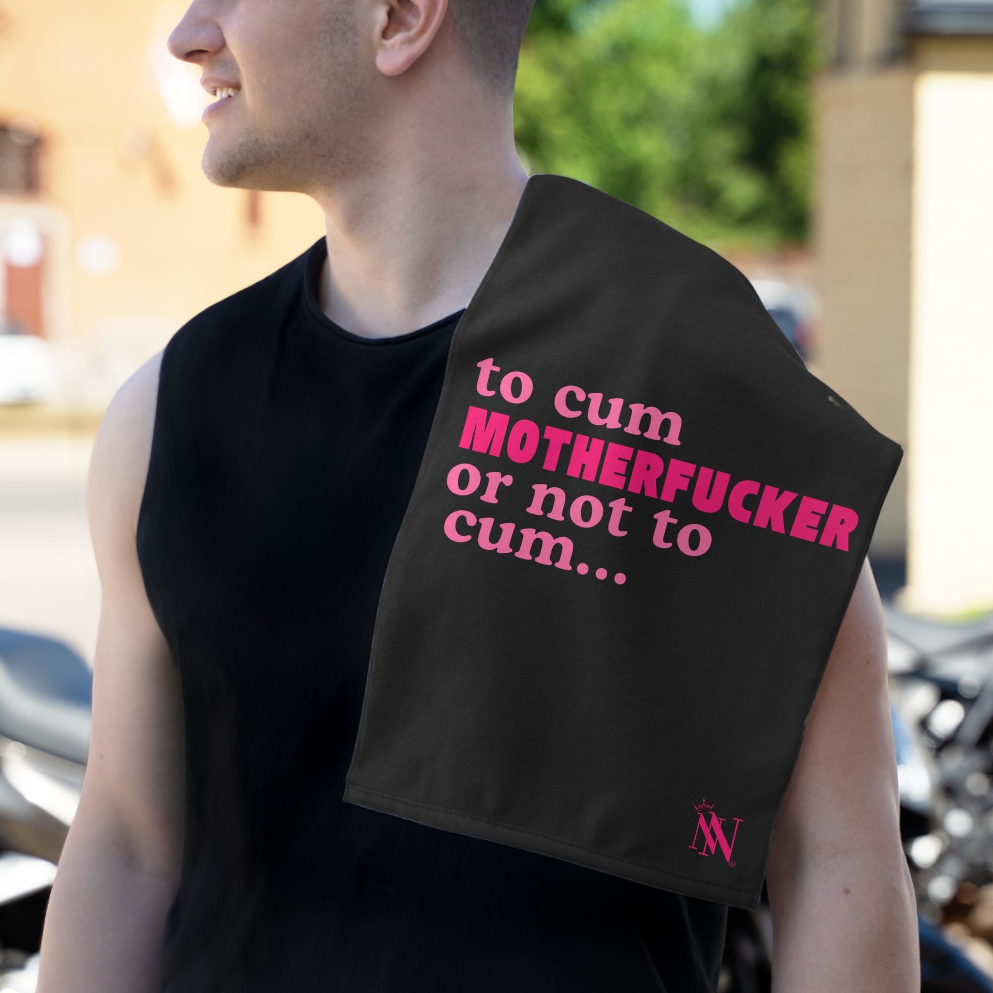 To Cum Motherfucker or Not to Cum Sex Towel