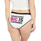 Something Big is Cumming | Mix & Match Women’s Fun-Flirty Lovers’ Panties