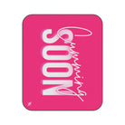 Cumming Soon Plain Signature Pink Sex Blanket