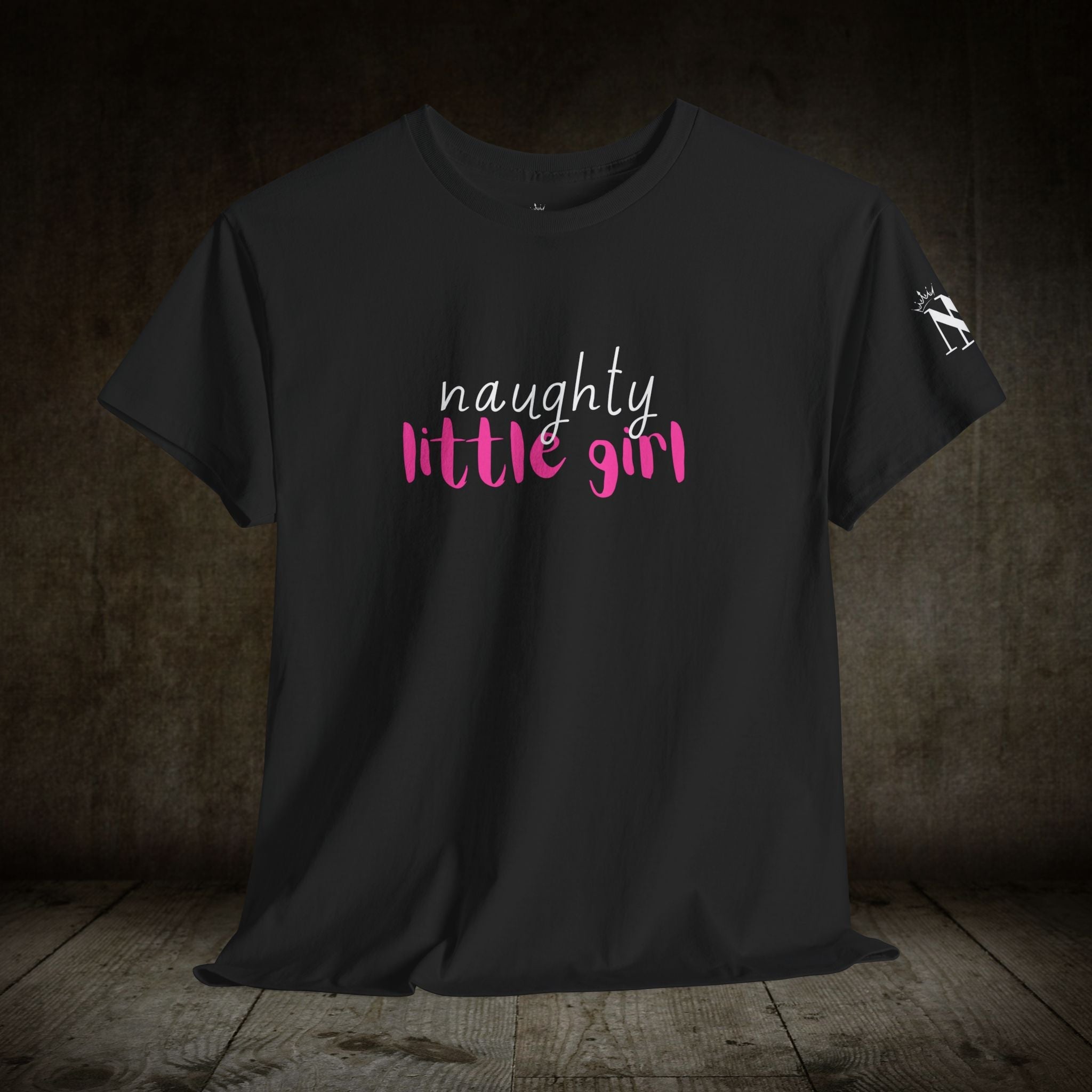 Naughty Little Girl | Mix & Match 100% Cotton Unisex Fun-Flirty Lovers’ Tees