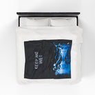 Keep Me Wet | Mix & Match Fun-Flirty Lovers’ Blankets