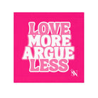 Love More Argue Less | Mix & Match Lils’ Fun-Flirty Lovers’ Towels