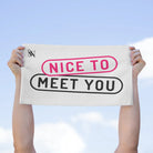 Nice to Meet You | Mix & Match Soft Fun-Flirty Lovers’ Towels