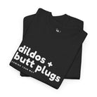 Dildos + Butt Plugs Coming Your Way | Mix & Match 100% Cotton Unisex Fun-Flirty Lovers’ Tees
