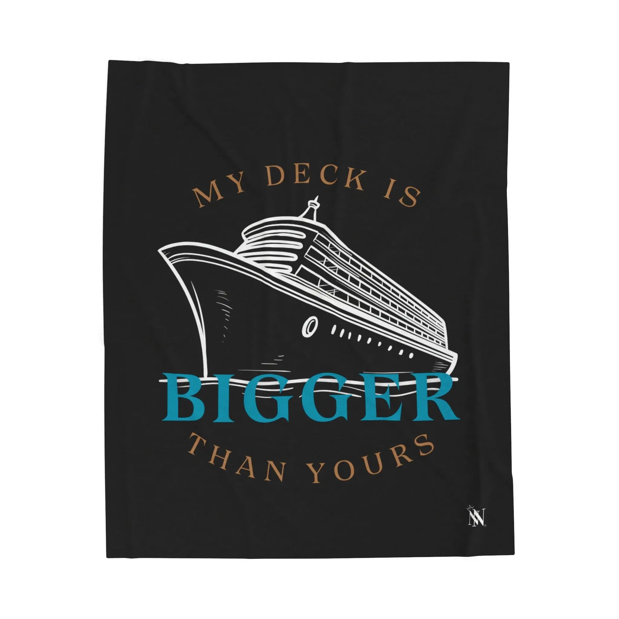 My Deck is Bigger Black Cruise Ship | Mix & Match Velveteen Fun-Flirty Lovers’ Blankets